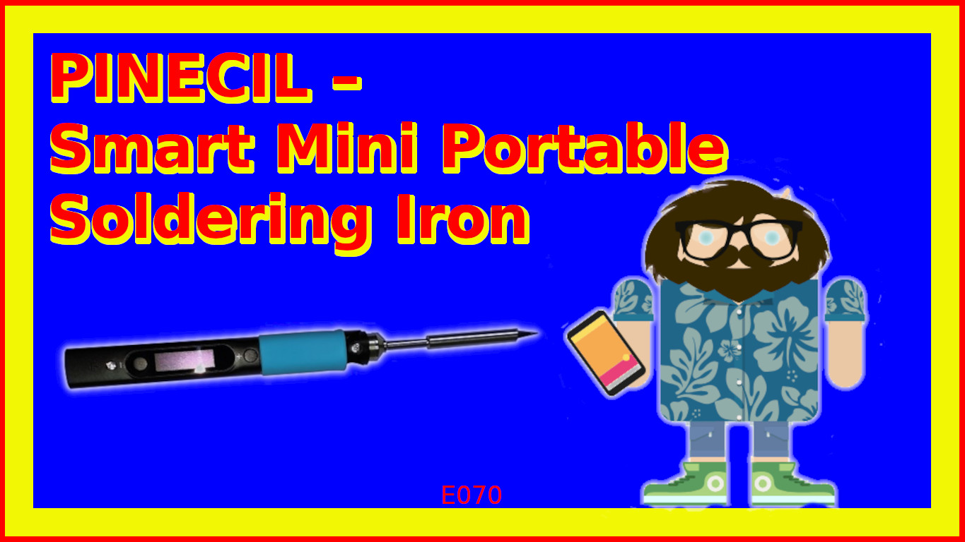 PINECIL 64– Smart Mini Portable Soldering Iron