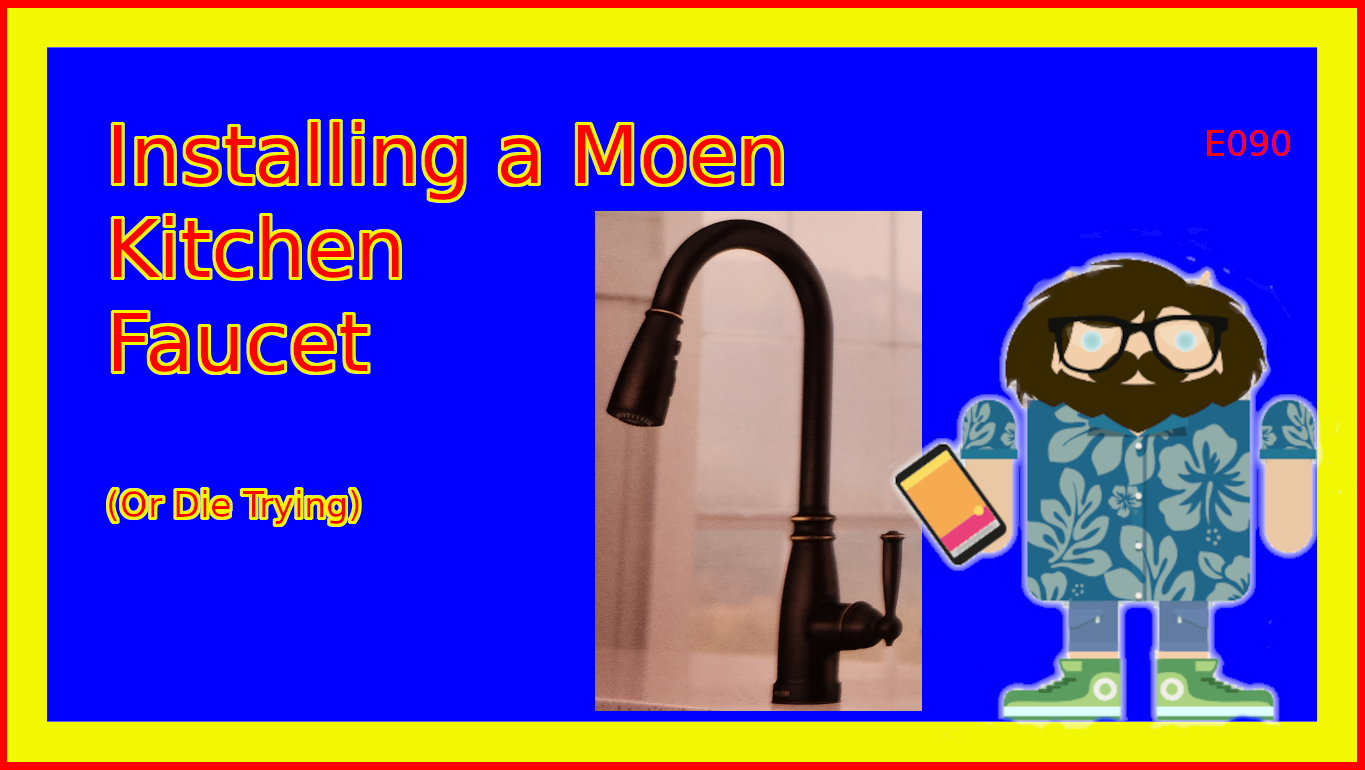 Installing a Moen Kitchen Faucet