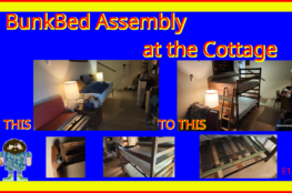 BunkBed Assembly at the Cottage