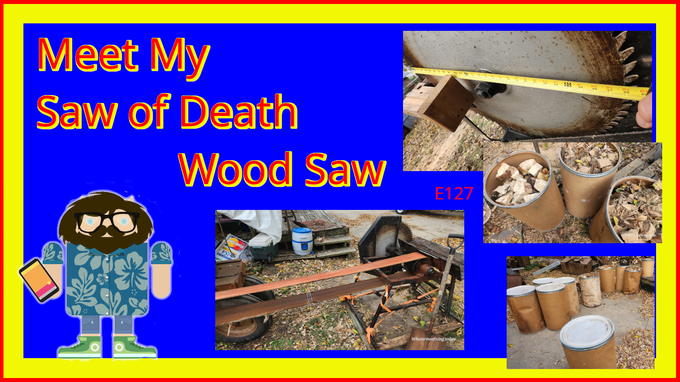 Meet My Saw of Death Wood Saw